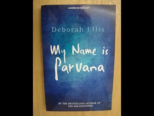 My Name Is Parvana by Deborah Ellis