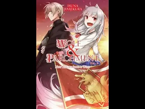 WOLF AND PARCHMENT - VOL 6