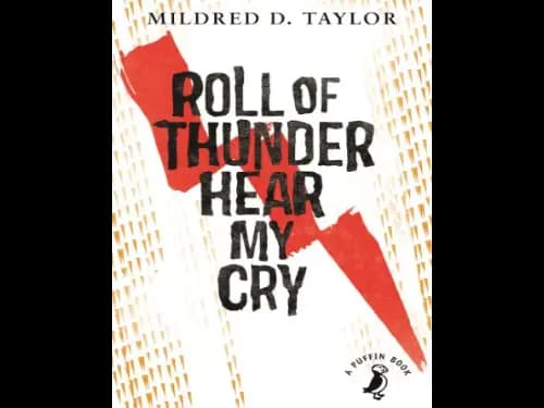 Roll of Thunder Hear My Cry by Mildred D.Taylor
