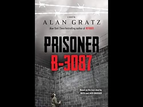 Prisoner B 3087 by Alan Gratz