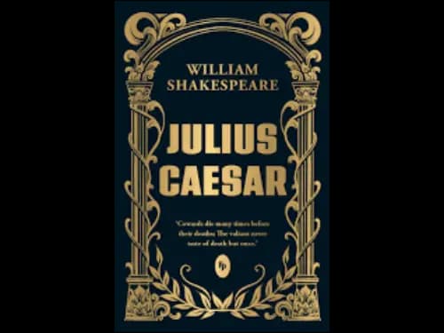 Julius Caesar by William Shakespeare