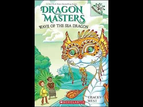 Dragon Master 19: Wave of the Sea Dragon by Tracey West