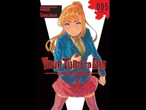 YOUR TURN TO DIE - 005