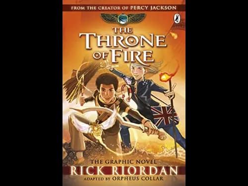 The Kane Chronicles : The Throne of Fire : The Graphic Novel by Rick Riordan