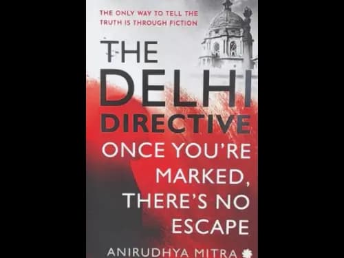 THE DELHI DIRECTIVE