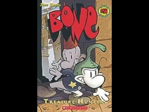 Bone Graphic Novel 8 : Treasure Hunters by Jeff Smith
