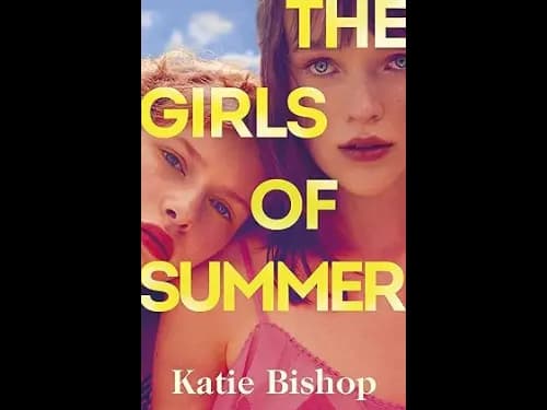 The Girls of Summer by Katie Bishop