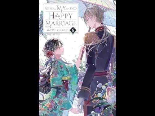 MY HAPPY MARRIAGE - 6