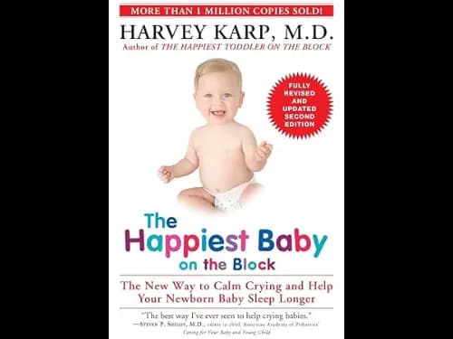 The Happiest Baby on the Block by Harvey Karp