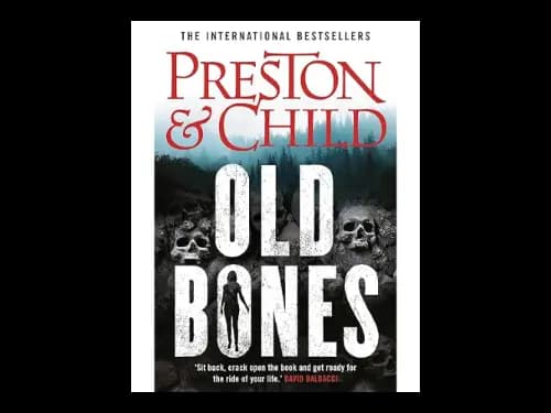 Old Bones by Douglas Preston,Lincoln Child