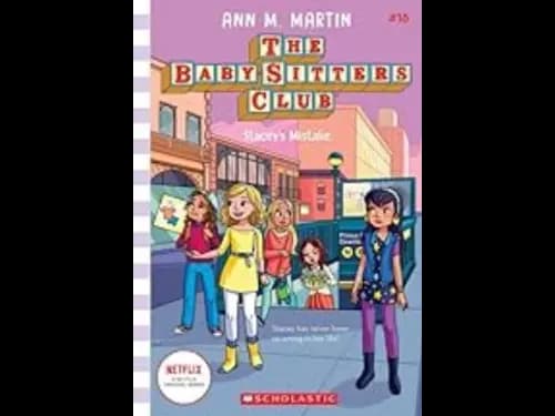 The Baby-Sitters Club 18 : Staceys Mistake by Ann M. Martin