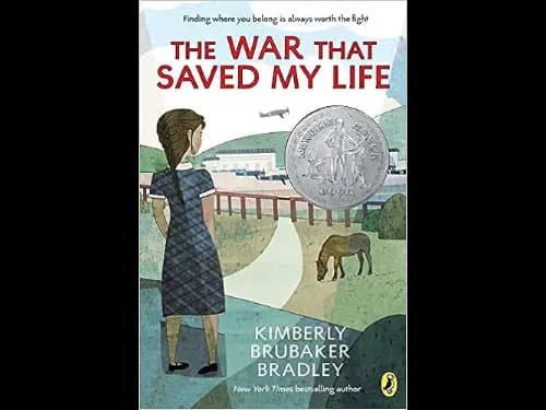 The War That Saved My Life by Kimberly Brubaker Bradley