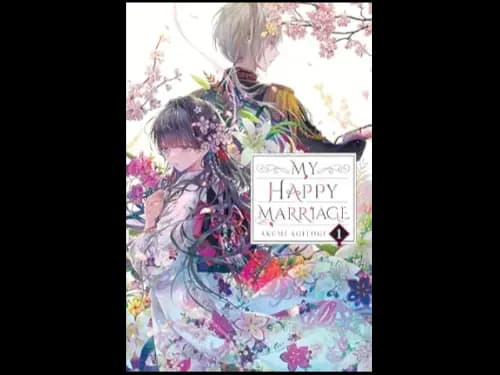 MY HAPPY MARRIAGE - 1
