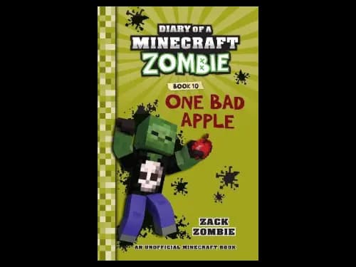 Diary of a Minecraft Zombie Book 10 : One Bad Apple by Zack Zombie