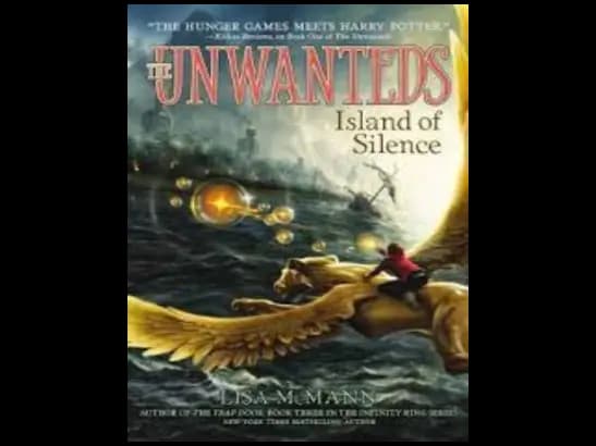 The Unwanteds 2 : Island Of Silence by Lisa Mcmann