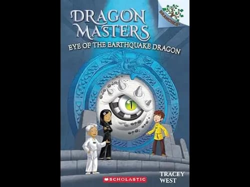 Dragon Masters 13: Eye Of The Earthquake Dragon by Tracey West