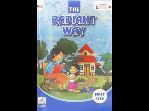 THE RADIANT WAY - FIRST STEP
