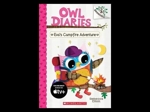 Owl Diaries 12: Evas Campfire Adventure by Rebecca Elliott