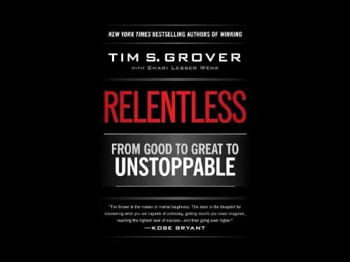 Relentless by Tim S. Grover,Shari Lesser Wenk