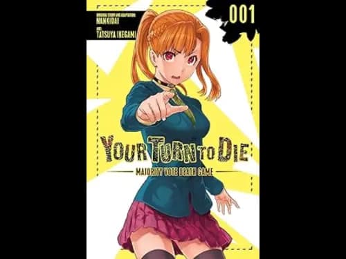 YOUR TURN TO DIE - 001