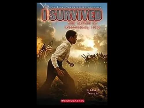 I Survived : I Survived the Battle of Gettysburg 1863 by Lauren Tarshis