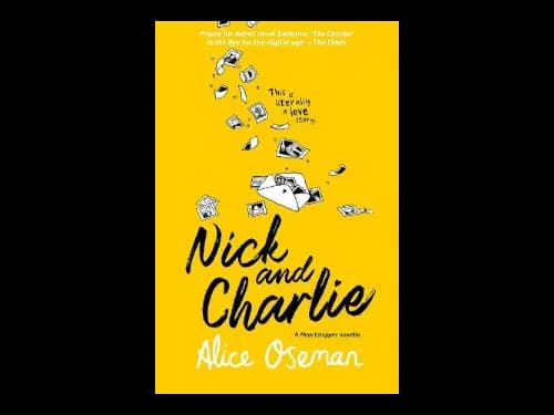 Nick And Charlie - A Solitaire Novella by Alice Oseman