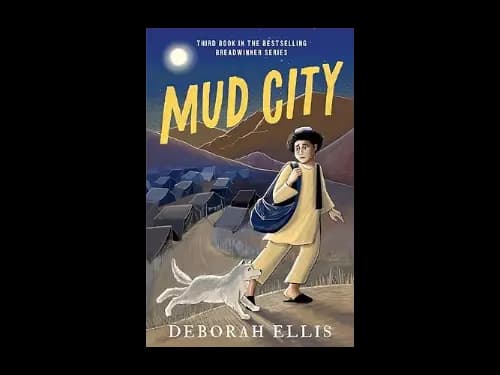 Mud City by Deborah Ellis