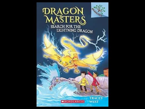 Dragon Masters 7: Search for the Lightning Dragon by Tracey West