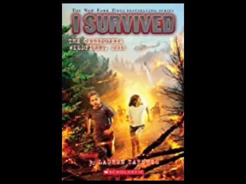 I Survived 20: I Survived The California Wildfires 2018 by Lauren Tarshis