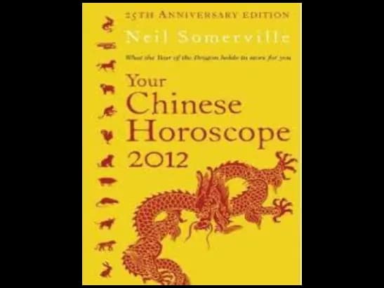 Your Chinese Horoscope 2012 by Neil Somerville