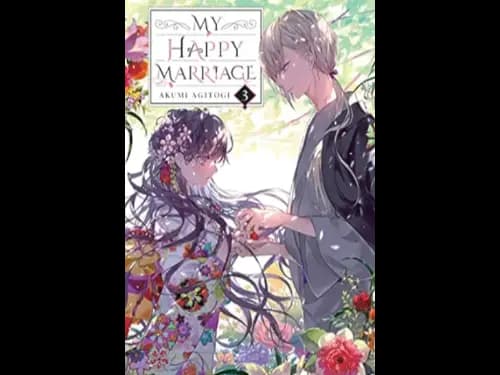 MY HAPPY MARRIAGE - 3