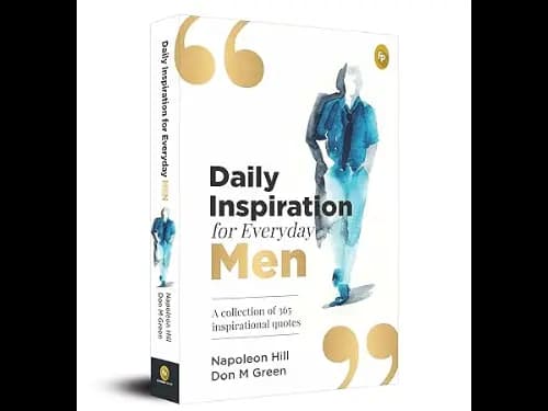 Daily Inspiration For Everyday Men by Napoleon Hill