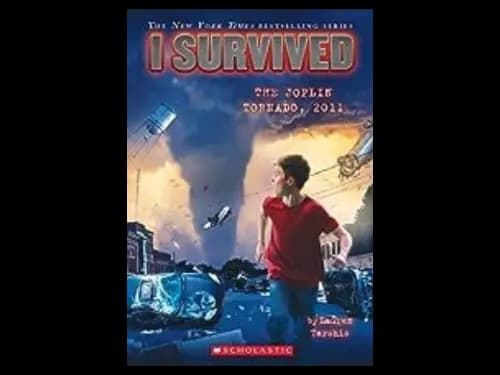 I Survived : The Joplin Tornado 2011 by Lauren Tarshis