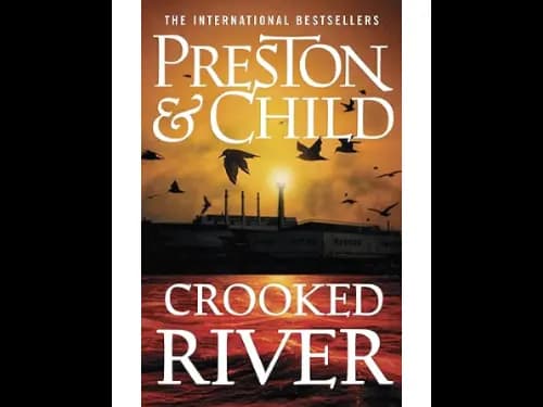 Crooked River by Douglas Preston,Lincoln Child