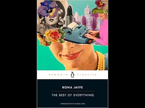 Penguin Classics : The Best of Everything by Rona Jaffe
