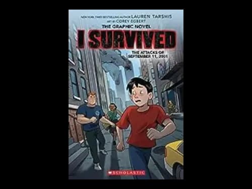 The Graphic Novel 4 : I Survived - The Attacks Of September 11 2001 by Lauren Tarshis,Alvaro Sarraseca