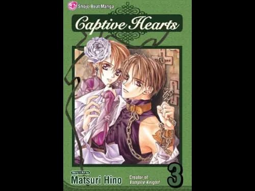 Captive Hearts : Volume 3 by Matsuri Hino