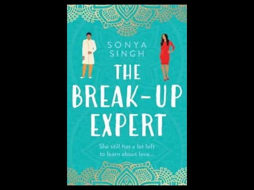 The Breakup Expert by Sonya Singh