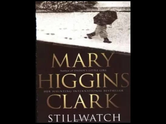 Stillwatch by Mary Higgins Clark