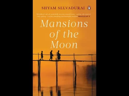 Mansions Of The Moon by Shyam Selvadurai