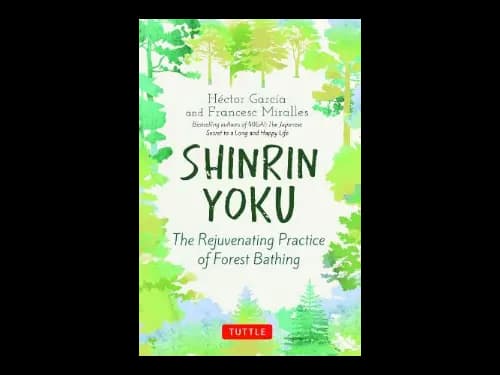 Shinrin Yoku by Hector Garcia,Francesc Miralles