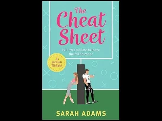 The Cheat Sheet by Sarah Adams