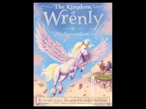 The Kingdom Of Wrenly : Pegasus Quest by Jordan Quinn,Robert McPhillips