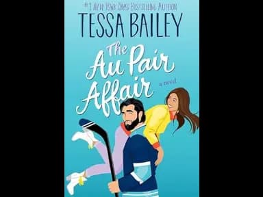 The Au Pair Affair by Tessa Bailey