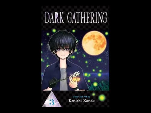 Dark Gathering : Vol 3 by Kenichi Kondo