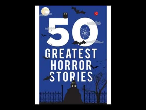 50 Greatest Horror Stories by Terry O Brien