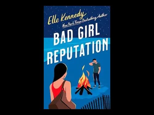 Bad Girl Reputation by Elle Kennedy