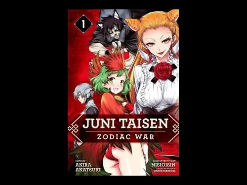 Juni Taisen : Zodiac War : Volume 1 by Nisioisin,Hikaru Nakamura,Akira Akatsuki