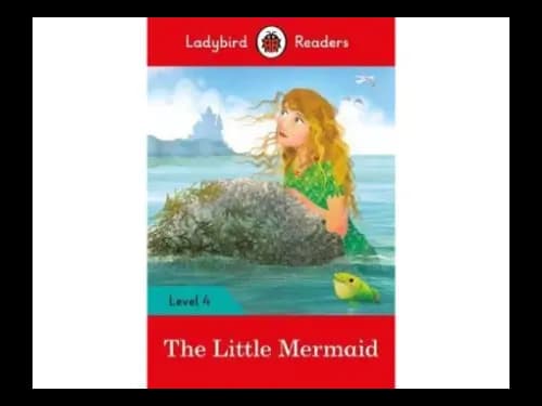 Ladybird Readers Level 4 : The Little Mermaid