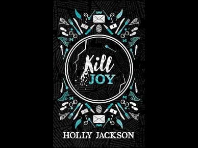 Kill Joy by Holly Jackson